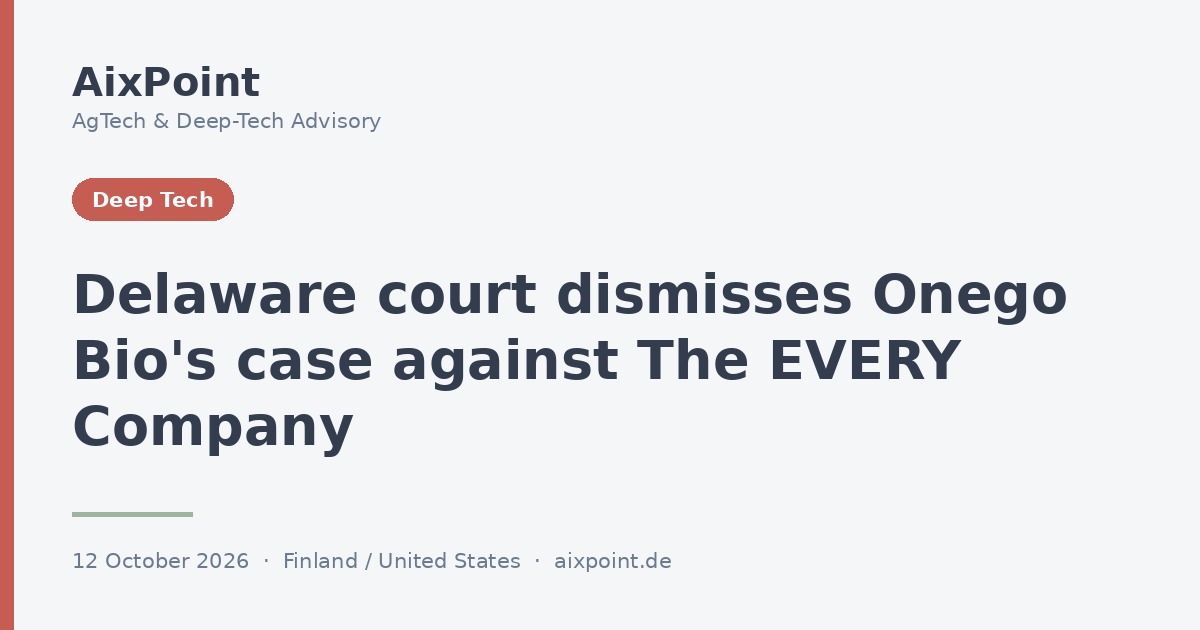 Delaware court throws out Onego Bio's case against The EVERY Company over egg protein patent