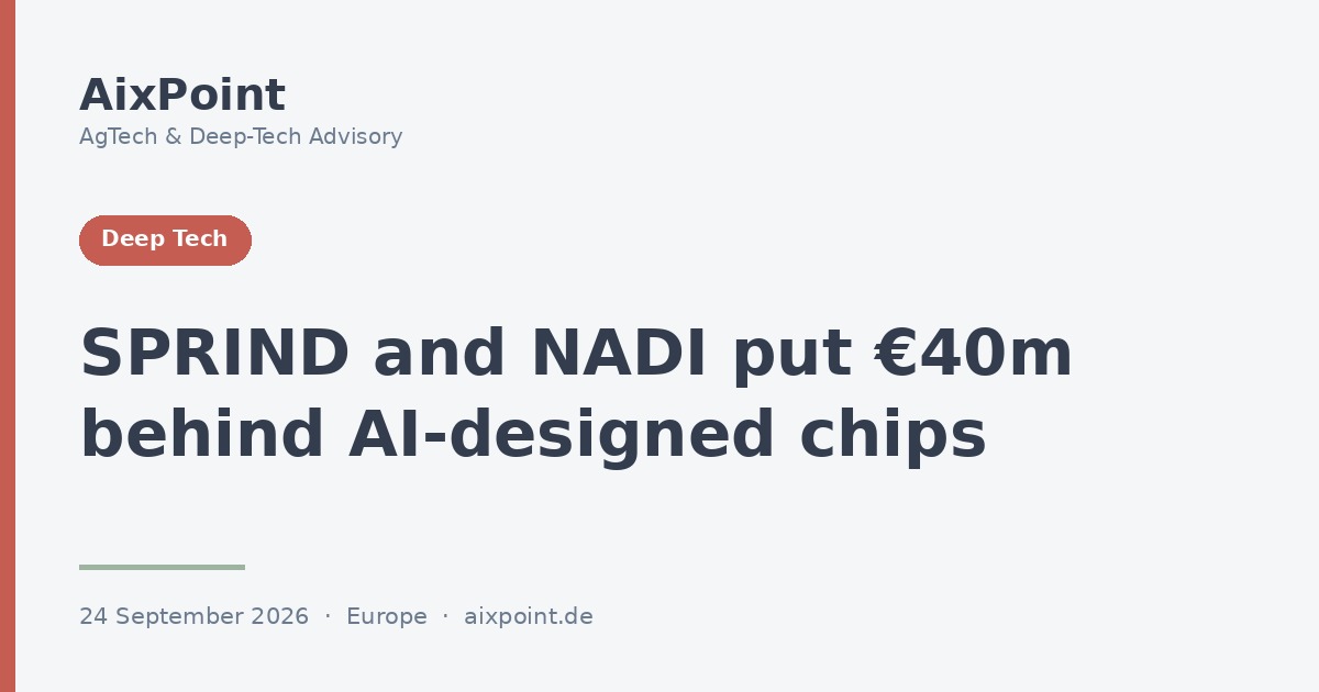 SPRIND and NADI put €40m behind AI-designed chips, with applications open until 30 November